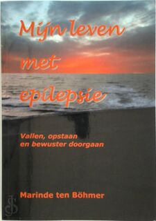 Mijn leven met epilepsie - Marinde ten Böhmer (ISBN 9789461290885)