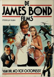 De James Bond films - Steven Jay Rubin (ISBN 9789062133529)