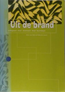 Uit de brand - Arno Van Dam, Fieke De Leeuw (ISBN 9790265175056)