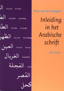 Inleiding in het Arabische schrift - N. van den Boogert (ISBN 9789054600671)