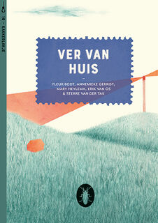 Ver van huis (set van 6) - Fleur Bodt, Annemieke Gerrist, Mary Heylema, Erik van Os (ISBN 9789083237442)