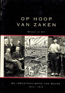 Op hoop van zaken - B. de Wit (ISBN 9789080003224)