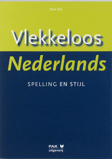 Vlekkeloos Nederlands - D. Pak (ISBN 9789077018118)