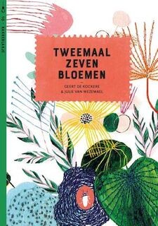 Tweemaal zeven bloemen - Geert de Kockere (ISBN 9789492890924)