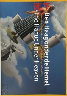 Den Haag onder de Hemel / The Hague Under Heaven (ISBN 9789040078118)