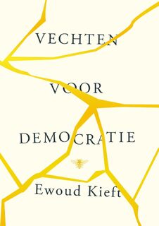 Vechten voor democratie - Ewoud Kieft (ISBN 9789403199917)