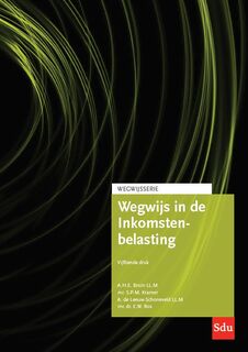 Wegwijs in de Inkomstenbelasting - A.H.E. Bruin, S.P.M. Kramer, A. de Leeuw-Schoneveld, E.W. Ros (ISBN 9789012408745)