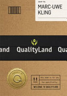 Qualityland - Marc-Uwe Kling (ISBN 9781409191155)