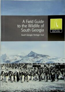 A Field Guide to the Wildlife of South Georgia - (ISBN 9780691156613)