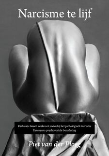 Narcisme te lijf - Piet van der Ploeg (ISBN 9789090280561)