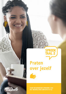 SpreekTaal 2 Praten over jezelf - Stichting Het Begint met Taal & VU-NT2 (ISBN 9789460774836)