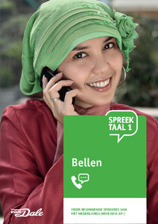 SpreekTaal 1 Bellen - Stichting Het Begint met Taal & VU-NT2 (ISBN 9789460774799)