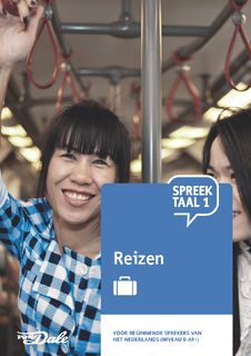 SpreekTaal 1 Reizen - Stichting Het Begint met Taal & VU-NT2 (ISBN 9789460774805)