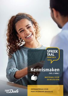SpreekTaal Praktisch 2 Kennismaken - Stichting Het Begint met Taal & VU-NT2 (ISBN 9789460776564)