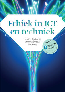 Ethiek in ICT en techniek - Jessica Rijnboutt, Marcel Heerink, Pim Kruijt (ISBN 9789043037075)