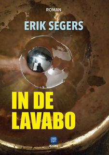 In de lavabo - Erik Segers (ISBN 9789082987157)