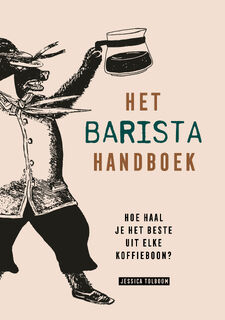 Het Barista handboek - Jessica Tolboom (ISBN 9789082791655)