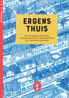 Ergens thuis (set van 6) - Bette Westera, Erik van Os, Floortje Schoevaart, Linda Vogelesang (ISBN 9789083068688)