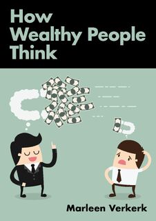How Wealthy People Think - Marleen Verkerk (ISBN 9798391972204)