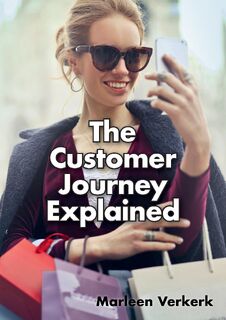 The Customer Journey Explained - Marleen Verkerk (ISBN 9798392545643)