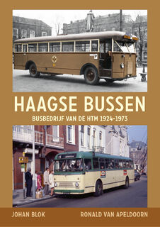 Haagse bussen - Johan Blok, Ronald van Apeldoorn (ISBN 9789059612761)