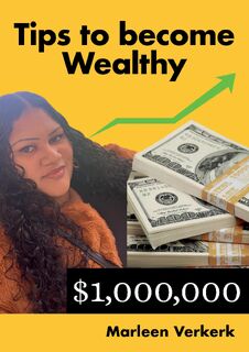Tips To Become Wealthy - Marleen Verkerk (ISBN 9798392543038)
