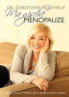 Magische Menopauze - Christiane Northrup (ISBN 9789492412577)