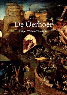 De Oerhoer - Rutger W. Weemhoff (ISBN 9789464025354)