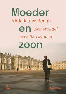 Moeder en zoon - Abdelkader Benali (ISBN 9789401483773)