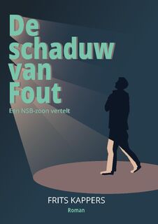 De schaduw van Fout - Frits Kappers (ISBN 9789464434200)