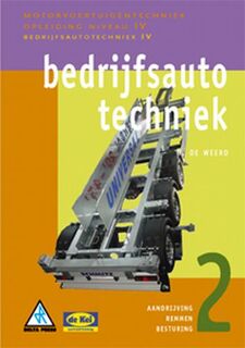 Bedrijfsautotechniek - B. de Weerd (ISBN 9789071838439)