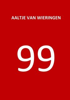 99 - Aaltje Van Wieringen (ISBN 9789464181913)