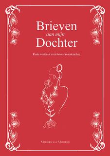 Brieven aan mijn dochter - Marieke van Meijeren (ISBN 9789083180731)