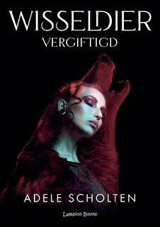 Vergiftigd - Adele Scholten (ISBN 9789464814163)