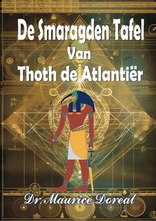 De Smaragden Tafel - Dr.Maurice Doreal (ISBN 9789464815498)