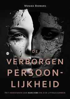 De verborgen persoonlijkheid - Moniek Biemans (ISBN 9789464890402)
