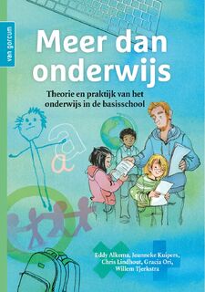 Meer dan onderwijs - Eddy Alkema, Joanneke Kuipers, Chris Lindhout, Gracia Ori, Willem Tjerkstra (ISBN 9789023258360)