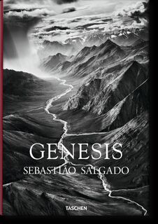 Sebastiao Salgado. Genesis - Lelia Wanick Salgado (ISBN 9783836538725)