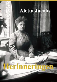 Herinneringen - Aletta Jacobs (ISBN 9789085485278)