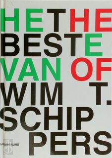 Het beste van Wim T. Schippers - Harry Ruhé (ISBN 9789073285446)