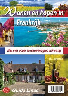 Wonen en kopen in Frankrijk - Peter Gillissen (ISBN 9789492895394)