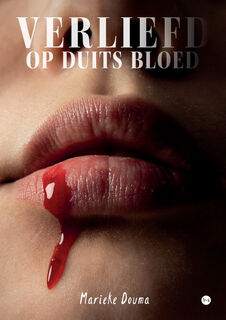 Verliefd op Duits bloed - Marieke Douma (ISBN 9789464891874)