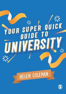 Your Super Quick Guide to University - Coleman (ISBN 9781529713282)