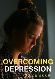 Overcoming Depression - Marleen Verkerk (ISBN 9789465018751)