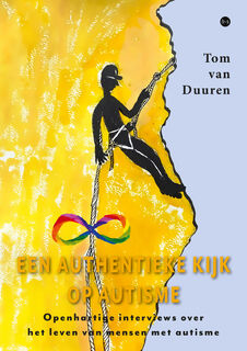 Een authentieke kijk op autisme - Tom van Duuren (ISBN 9789465095905)