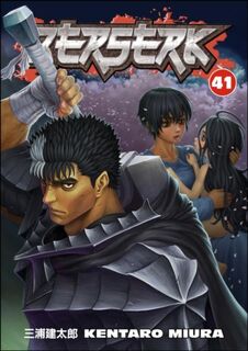 Berserk Volume 41 - Kentaro Miura, Duane Johnson (ISBN 9781506733777)