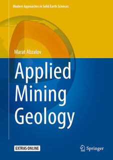 Applied Mining Geology - Marat Abzalov (ISBN 9783319392639)