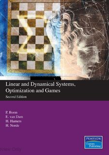 Linear and Dynamical Systems, Optimization and Games - Second Custom Edition - P. Borm, E. van Dam, H. Hamers., H. Norde (ISBN 9781849599474)