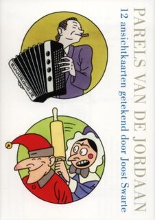 Parels van de Jordaan - Joost Swarte (ISBN 9789072811110)