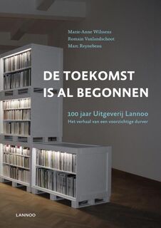 De toekomst is al begonnen - Vanlandschoot (ISBN 9789020986372)